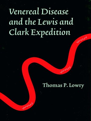 cover image of Venereal Disease and the Lewis and Clark Expedition